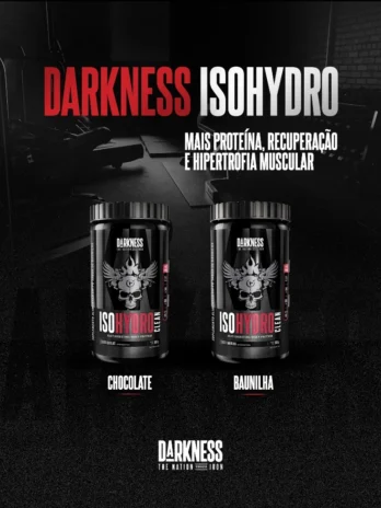 Darkness Iso Hydro Clean Whey Protein Aumento de Força e Recuperação Muscular Baixo Teor de Sódio 900g